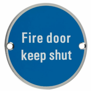ZSS09SS 76mm Fire Door Keep Shut Sign Stainless Steel