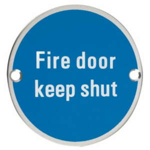 ZSS09PS 76mm Fire Door Keep Shut Sign Polished Stainless