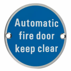 ZSS12SS 76mm Automatic Fire Door Keep Clear Sign Stainless Steel
